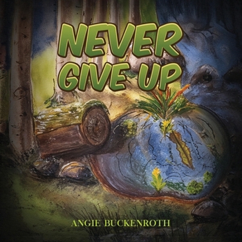 Paperback Never Give Up Book