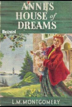 Paperback Anne's House of Dreams Illustrated Book