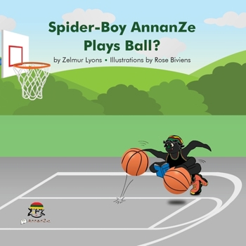 Paperback Spider-Boy AnnanZe Plays Ball? Book