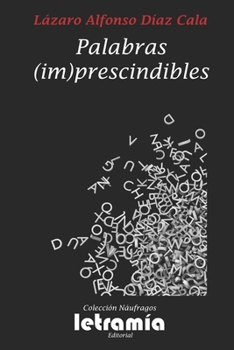 Paperback Palabras (im)prescindibles [Spanish] Book