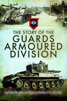 Hardcover The Story of the Guards Armoured Division Book