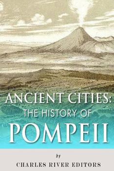 Paperback Ancient Cities: The History of Pompeii Book