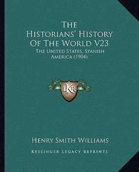 The Historians' History of the World, Volume 23