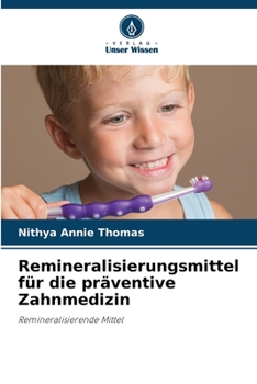 Paperback Remineralisierungsmittel für die präventive Zahnmedizin [German] Book