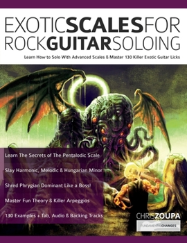 Paperback Exotic Scales for Rock Guitar Soloing Book