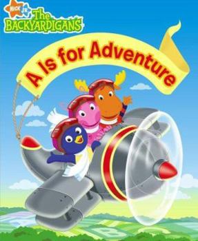 Board book A is for Adventure Book