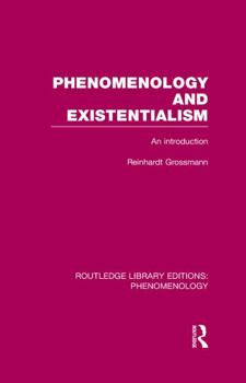 Paperback Phenomenology and Existentialism: An Introduction Book