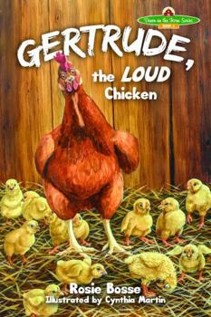 Hardcover Gertrude, the LOUD Chicken, 2nd Edition (Down on the Farm) Book