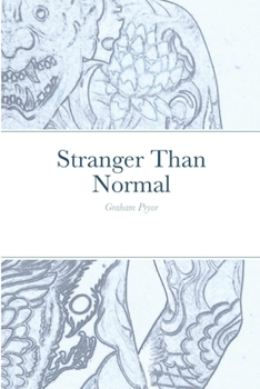 Paperback Stranger Than Normal Book