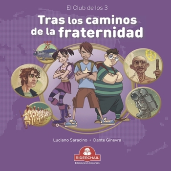 Paperback Tras Los Caminos de la Fraternidad: el club de los 3 [Spanish] Book