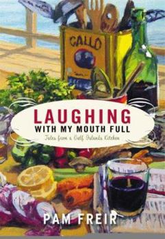 Hardcover Laughing With My Mouth Full Book