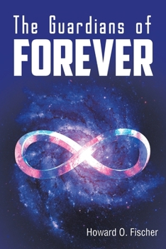 Paperback The Guardians of Forever Book