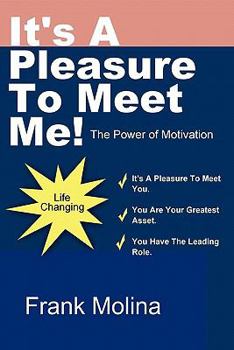 Paperback It's A Pleasure To Meet Me! Book