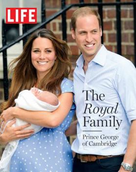 Hardcover Life the Royal Family: Prince George of Cambridge Book