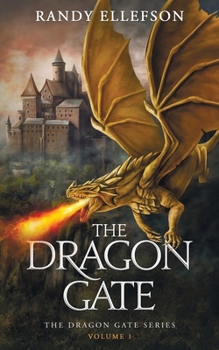 The Dragon Gate - Book #1 of the Dragon Gate