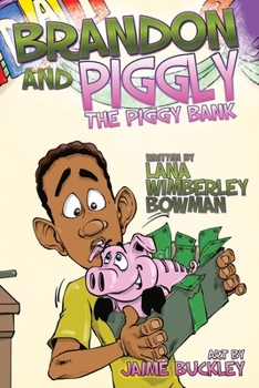 Paperback Brandon and Piggly: Making Money Dreams a Reality Book