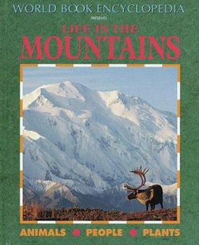 Hardcover Life in the Mountains: Animals-People-Plants Book