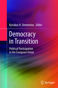 Paperback Democracy in Transition: Political Participation in the European Union Book