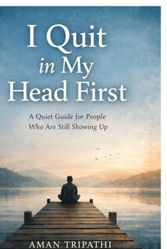 Paperback I Quit in My Head First Book