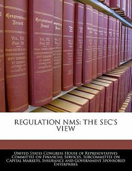 Paperback Regulation Nms: The SEC's View Book