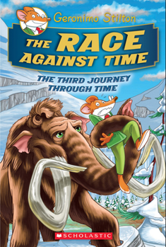 Hardcover The Race Against Time (Geronimo Stilton Journey Through Time #3) Book