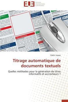 Paperback Titrage Automatique de Documents Textuels [French] Book