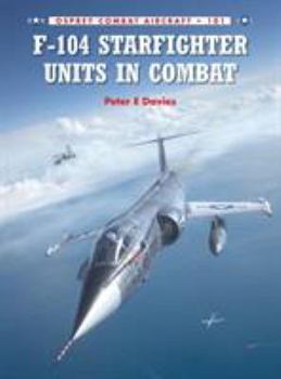 Paperback F-104 Starfighter Units in Combat Book