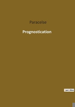 Paperback Prognostication [French] Book
