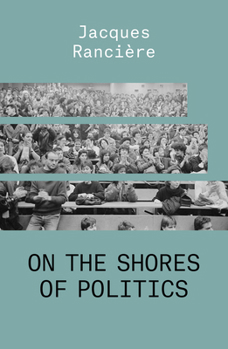 Paperback On the Shores of Politics Book
