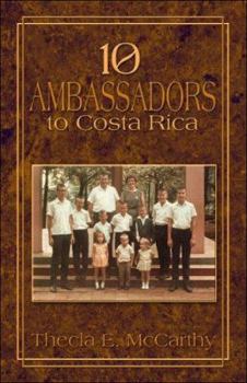 Paperback 10 Ambassadors to Costa Rica Book
