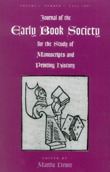 Paperback Journal of the Early Book Society Vol 1: For the Study of Manuscripts and Printing History Book