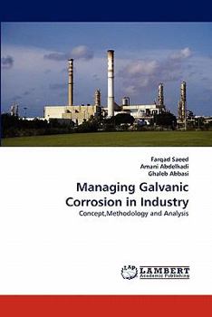 Paperback Managing Galvanic Corrosion in Industry Book
