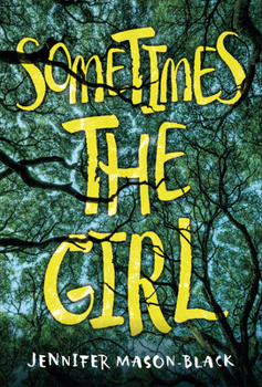 Hardcover Sometimes the Girl Book