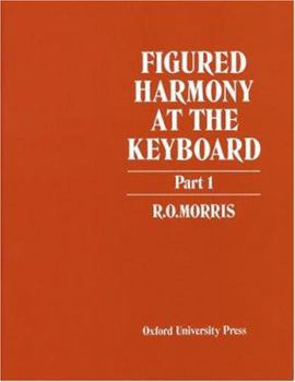 Paperback Figured Harmony at the Keyboard, Part 1 Book