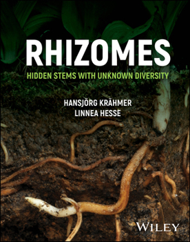 Hardcover Rhizomes: Hidden Stems with Unknown Diversity Book