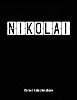 Cornell Notes Notebook : Cornell Note Paper Notebook. Blank Books for College Students. Large College Ruled Medium Lined Journal Note Taking System for School and University. Personalized Name: Nikola