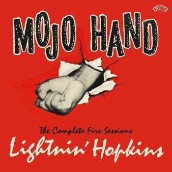 Music - CD Mojo Hand:  The Complete Fire Sessions Book