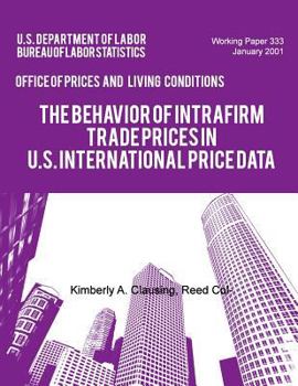 Paperback The Behavior of Intrafirm Trade Prices in U.S. International Price Data Book