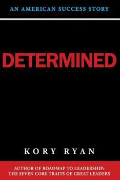Paperback Determined: An American Success Story Book