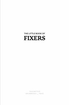 Paperback The Little Book of Fixers Book