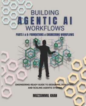 Paperback Building Agentic AI Workflows Book