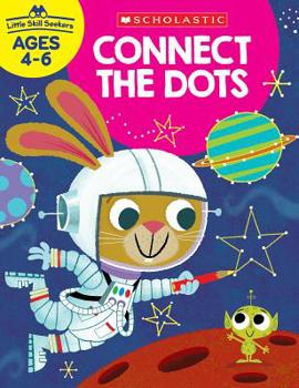 Paperback Little Skill Seekers: Connect the Dots Workbook Book