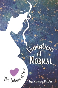 Paperback Variations of Normal: The Labors of Love Book