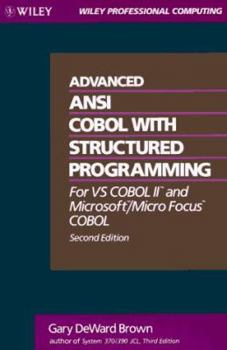 Paperback Advanced ANSI COBOL with Structured Programming: For VS COBOL II and Microsoft Micro Focus COBOL Book