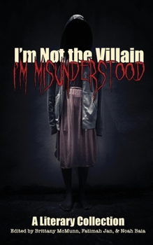 Paperback I'm Not the Villain, I'm Misunderstood Book