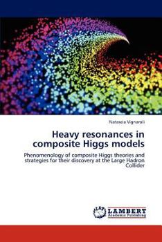 Paperback Heavy resonances in composite Higgs models Book
