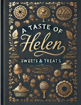 Paperback “A Taste of Helen”: Sweets & Treats Book