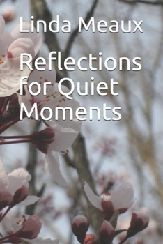 Paperback Reflections for Quiet Moments Book
