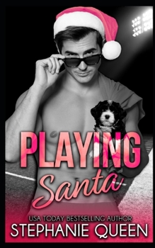 Paperback Playing Santa: A Holiday Sports Romance Book