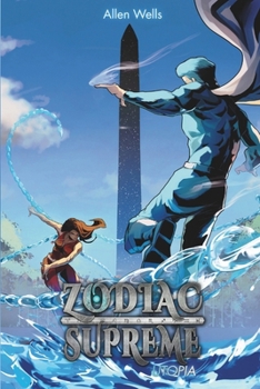 Paperback Zodiac Supreme: Utopia Book